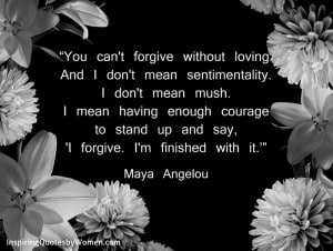 Maya Angelou Phenomenal Woman - Providence Holistic Counseling Services - Maya-Angelou- you can't forgive