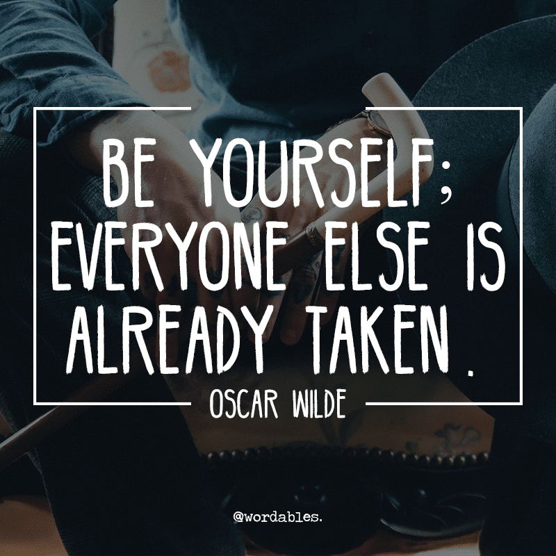 11 Reasons Why You Should Never Hide How Weird You Are -Providence Holistic Counseling Services - Be yourself Oscar Wilde