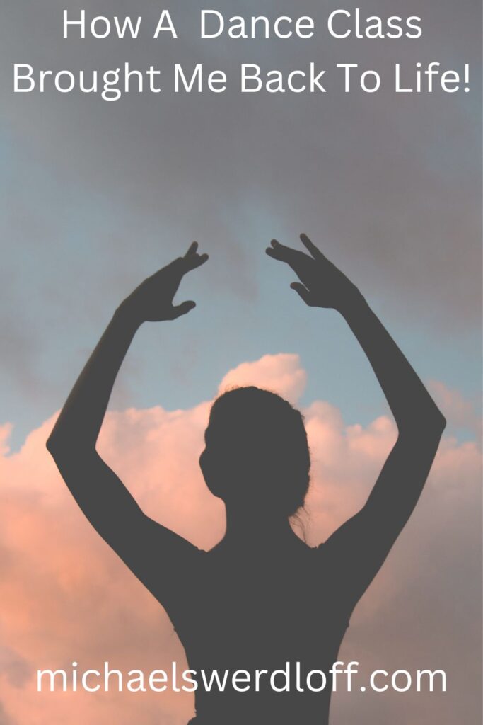 How a Dance Class Brought Me Back to Life When I Was at My Lowest - Michael Swerdloff - Providence Holistic Counselor, Coach and Reiki